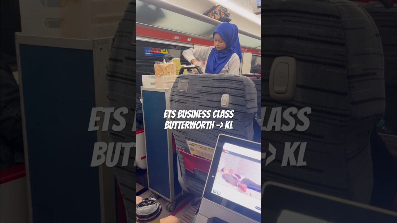 ETS Platinum (Business Class) - Penang to KL