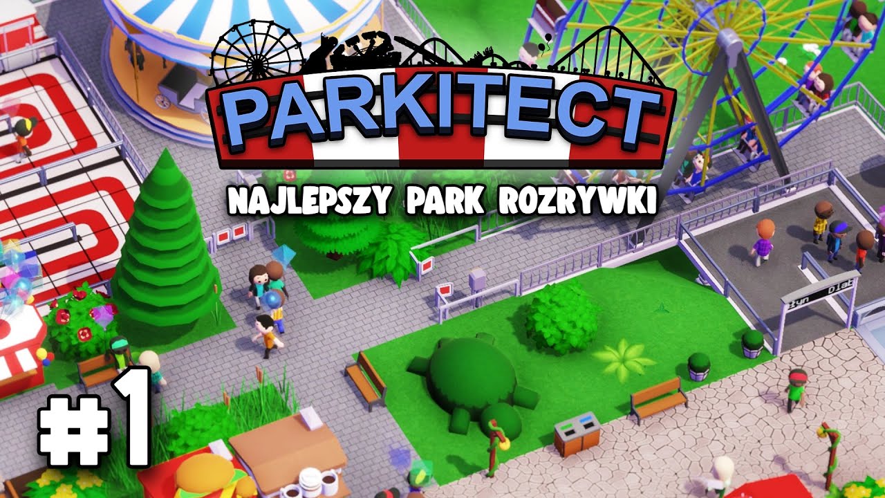 Budowa najlepszego parku rozrywki w Parkitect! #1