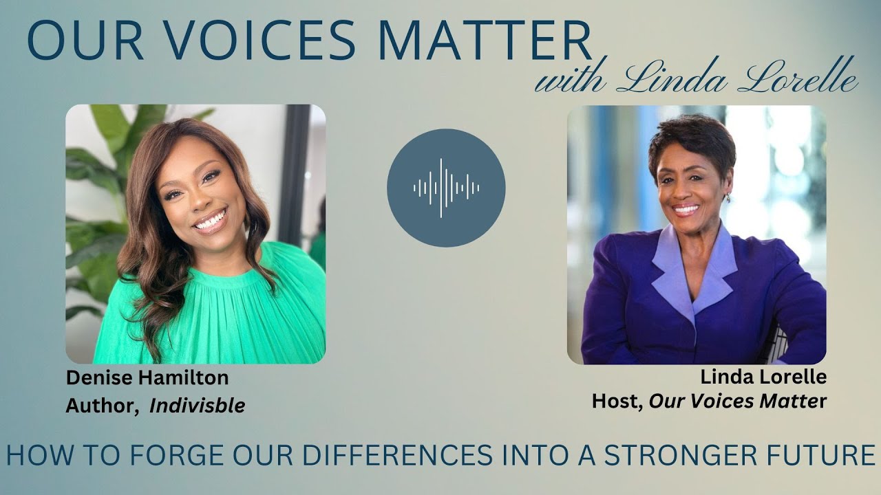 How to Forge Our Differences into a Stronger Future - Denise Hamilton