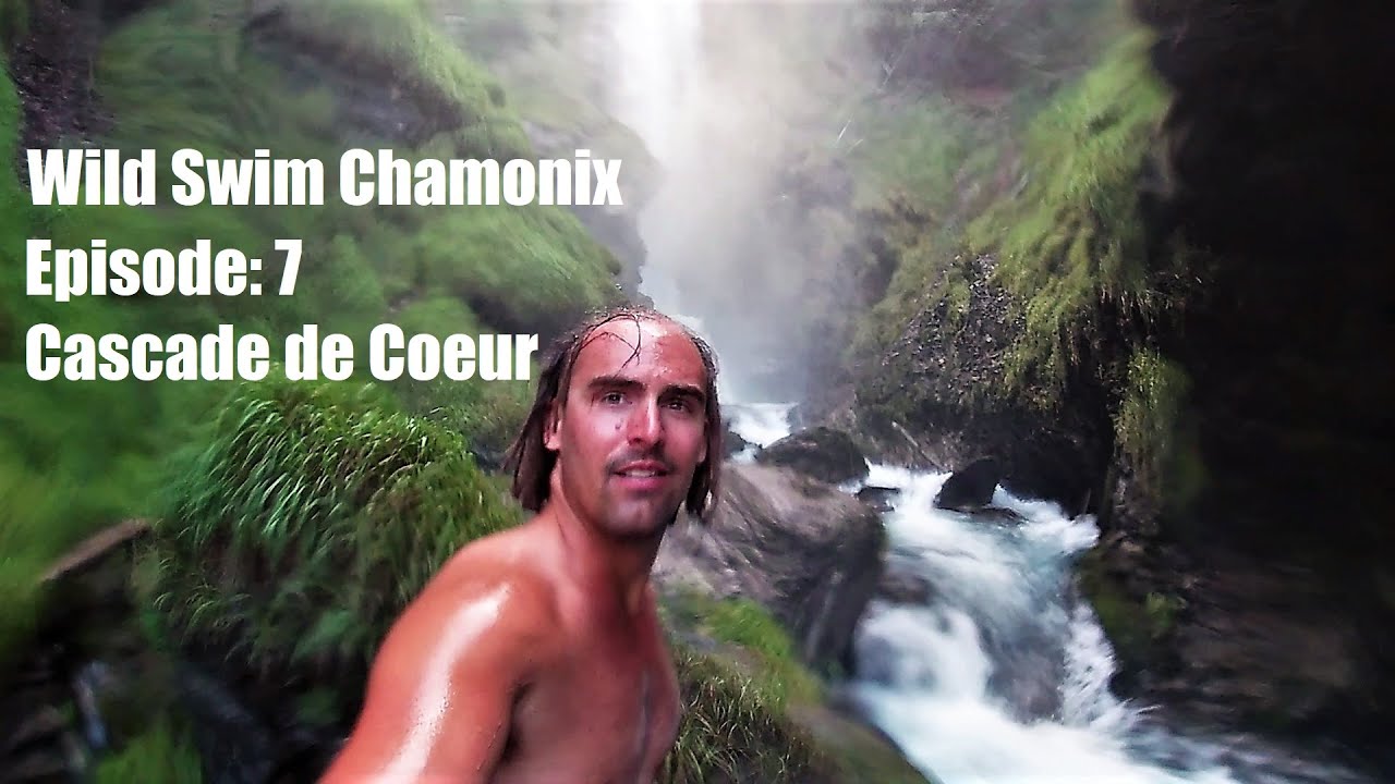 Wild Swimming CHAMONIX - Episode 7: Cascade de Coeur - HEART WATERFALL!