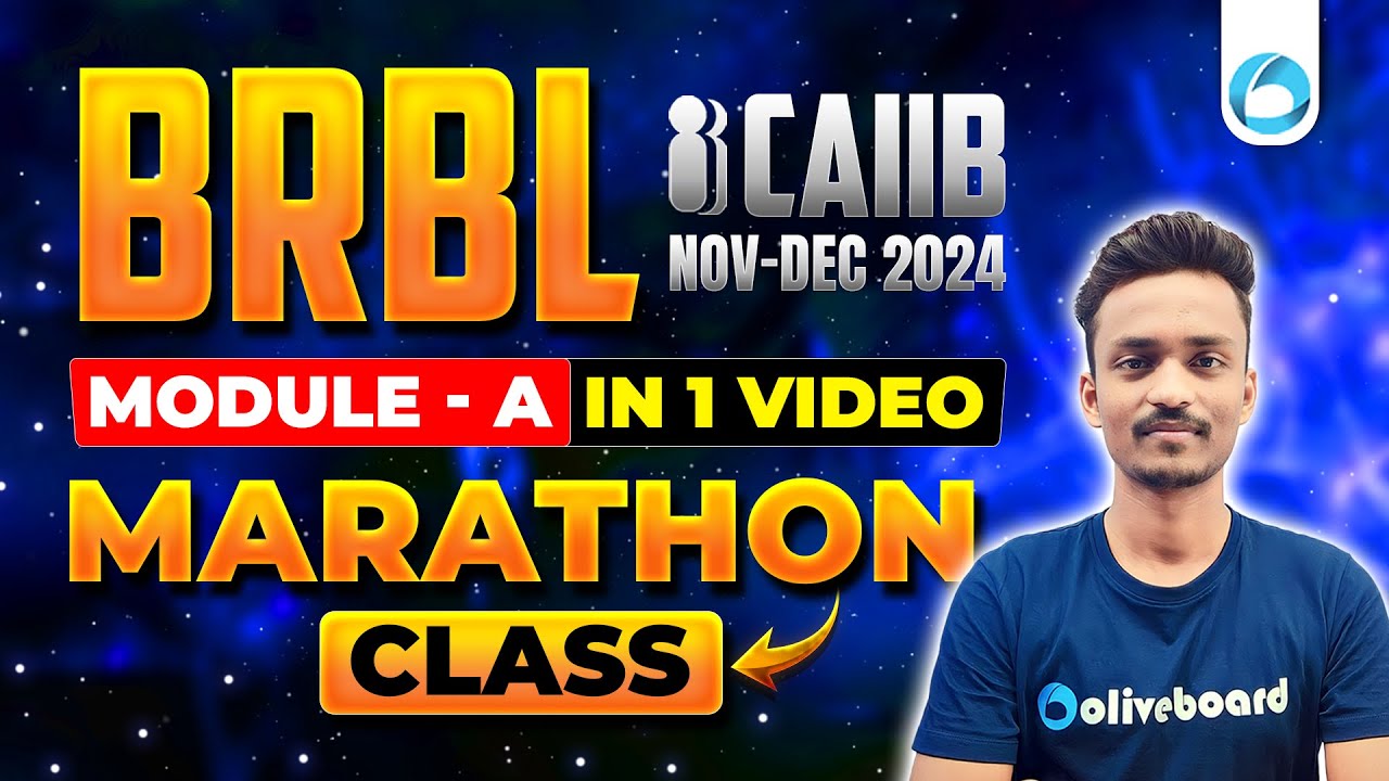 CAIIB BRBL Marathon Module A | CAIIB Nov Dec 2024 | CAIIB BRBL Marathon Oliveboard | BRBL CAIIB