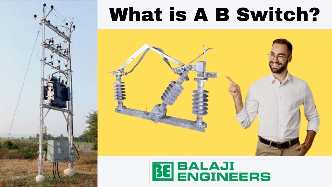 What is A B Switch | A B Switch Set Approved Vendor MSEDCL | A B Switch  in Hindi |Balaji Engineers