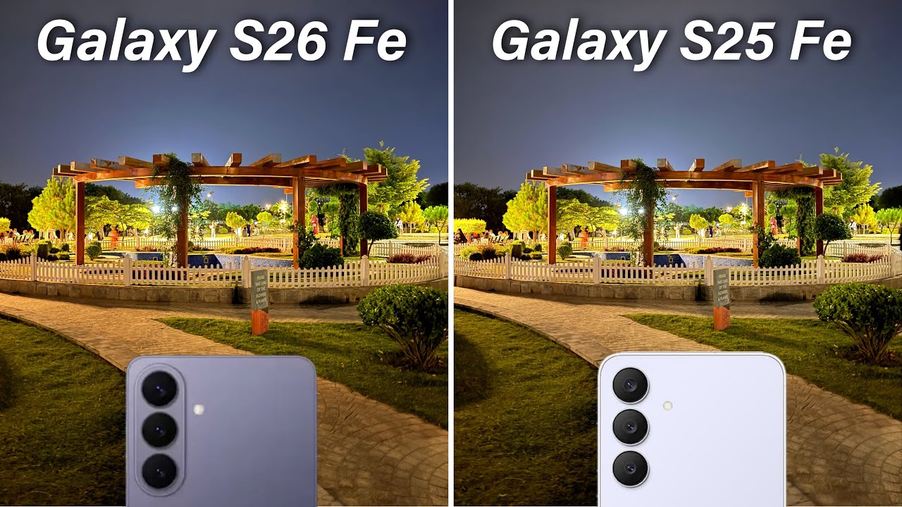 Samsung Galaxy S26 FE vs Samsung Galaxy S25 FE Camera Test Comparison 