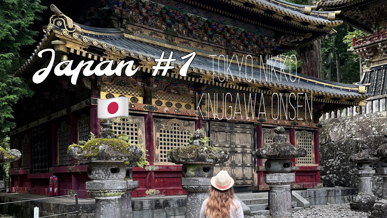 Япония #1 - Токио, Никко, Kinugawa onsen
