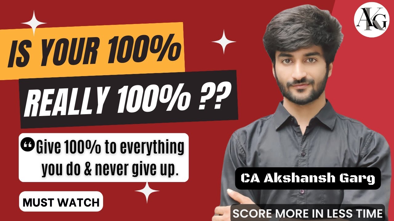 Not Able to Give Your 100% ?? | 6 Mins Can Save 6 Months | CA Motivation | Must Watch | CA Akshansh