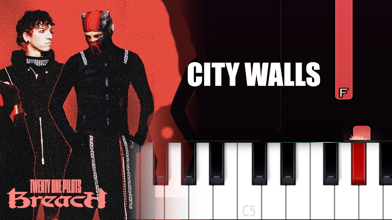 Twenty One Pilots - City Walls (Piano Tutorial)