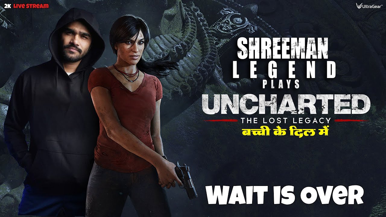 Uncharted : The Lost Legacy | आज बाप्पा के दर्शन होंगे ?