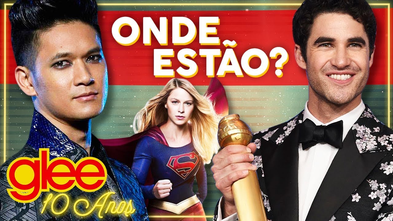 10 ANOS DEPOIS! ONDE ESTÃO OS ATORES DE GLEE AGORA?! Darren Criss, Melissa Benoist | Alice Aquino