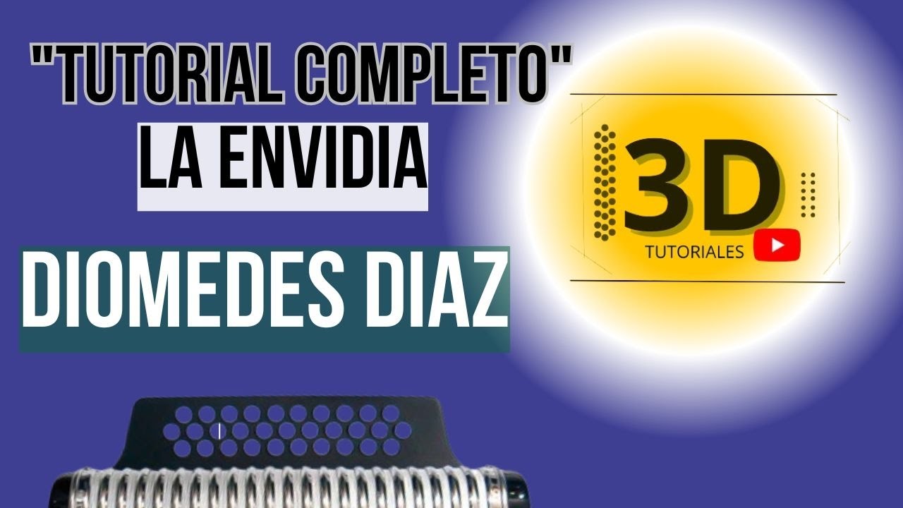 🎶✨Tutorial Completo -La Envidia-Diomedes diaz-David Daniel ✨🎶