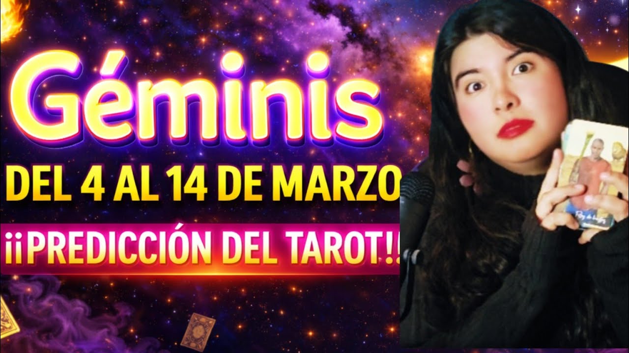 GEMINIS ♊️: 4 AL 12 DE MARZO‼️ 3 COSAS QUE VIVIRAS PRONTO ‼️