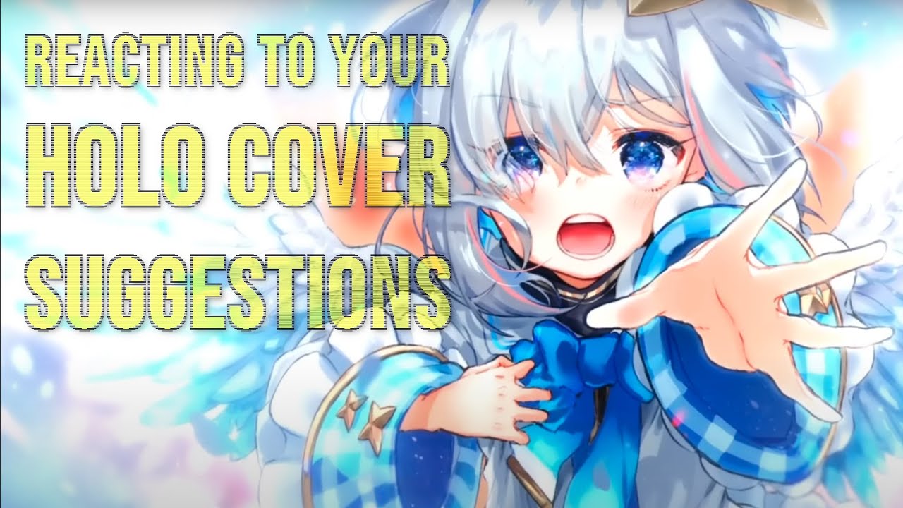 Reacting to Your Holo Cover Suggestions (Bettel, Okayu, Kanata, Suisei, Towa, Rikka, Hakka & more)