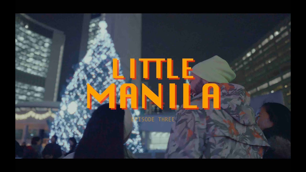 Episode 3 | Little Manila - Web Series