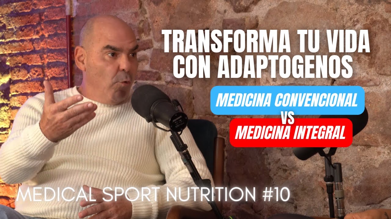 Medical Sport Nutrition #10 ADAPTOGEGENOS y Medicina integral ft @doctorhealonline