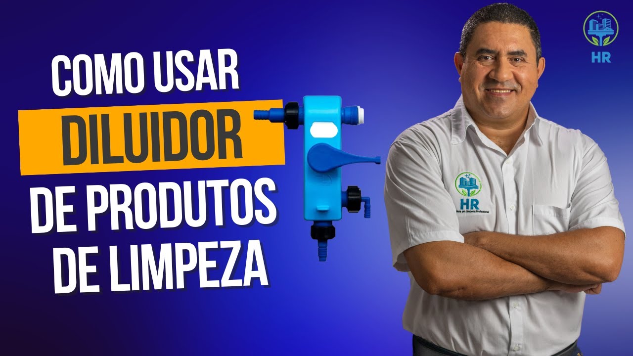 DILUIDOR DE PRODUTOS QUÍMICOS DE LIMPEZA - COMO FUNCIONA? O QUE É? DILUIÇÃO PRODUTOS DE LIMPEZA