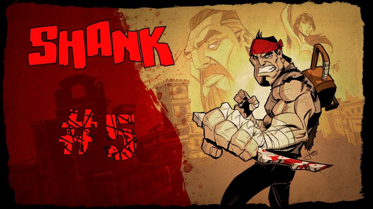 Shank - #5 Revenge is Sweet