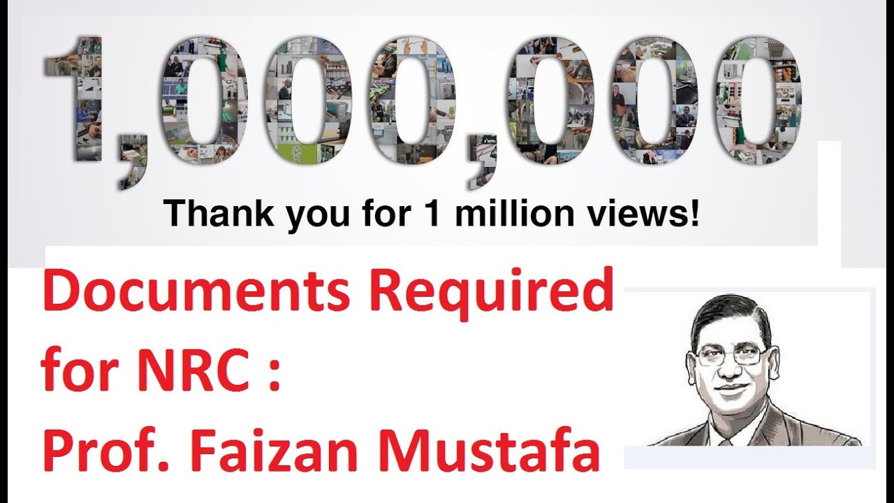 Documents Required for NRC : Prof. Faizan Mustafa