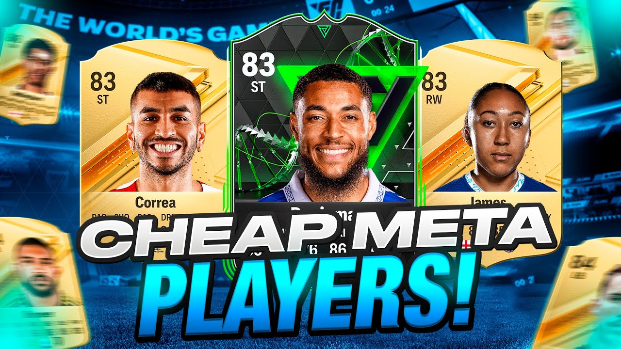 The Best Cheap Meta Players You Need in EA FC 24