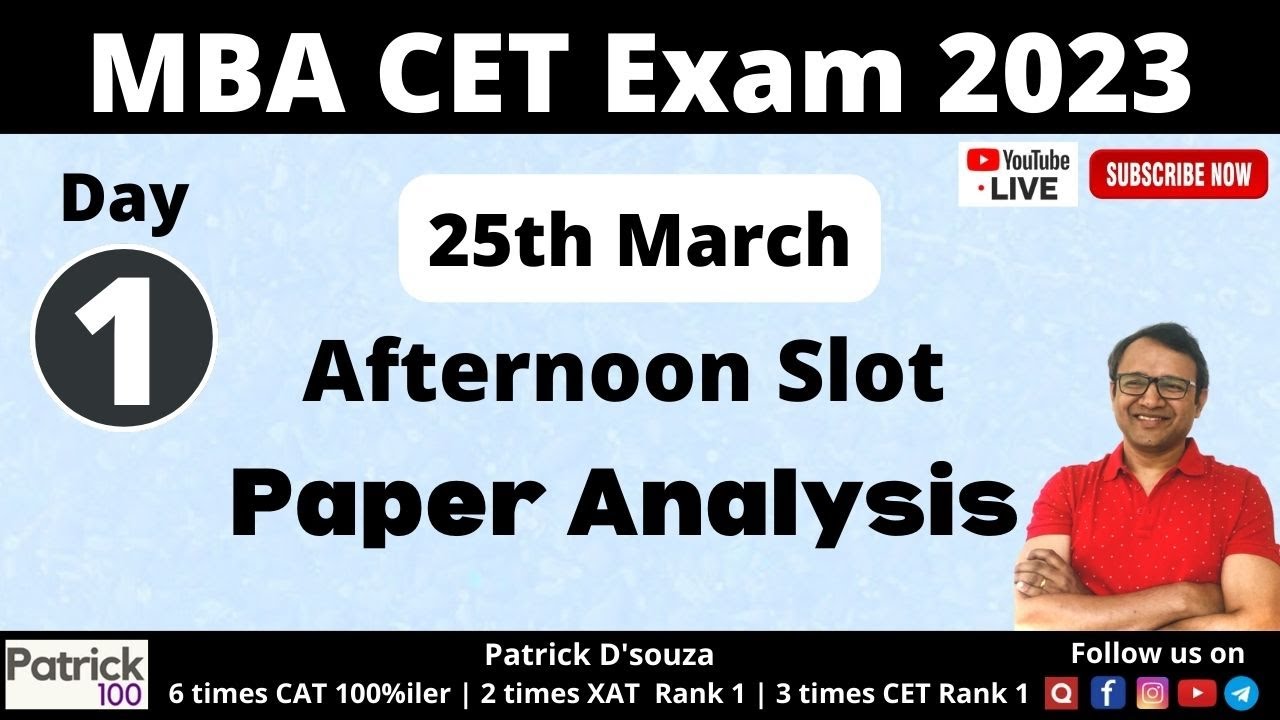 MBA CET 2023 Day 1 - Slot 2 | Analysis and Problems | CET | Patrick Dsouza | 3 times CET Rank 1