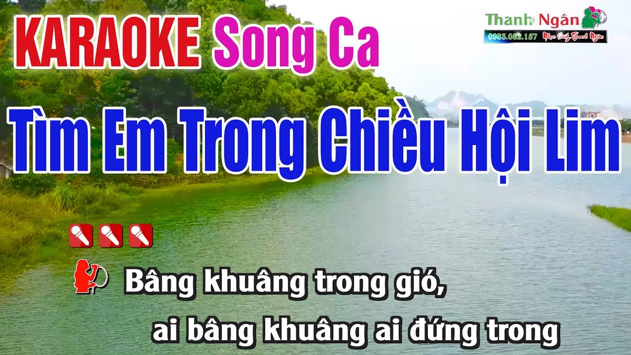 Tìm Trong Chiều Hội Lim Karaoke Song Ca - Nhạc Sống Thanh Ngân