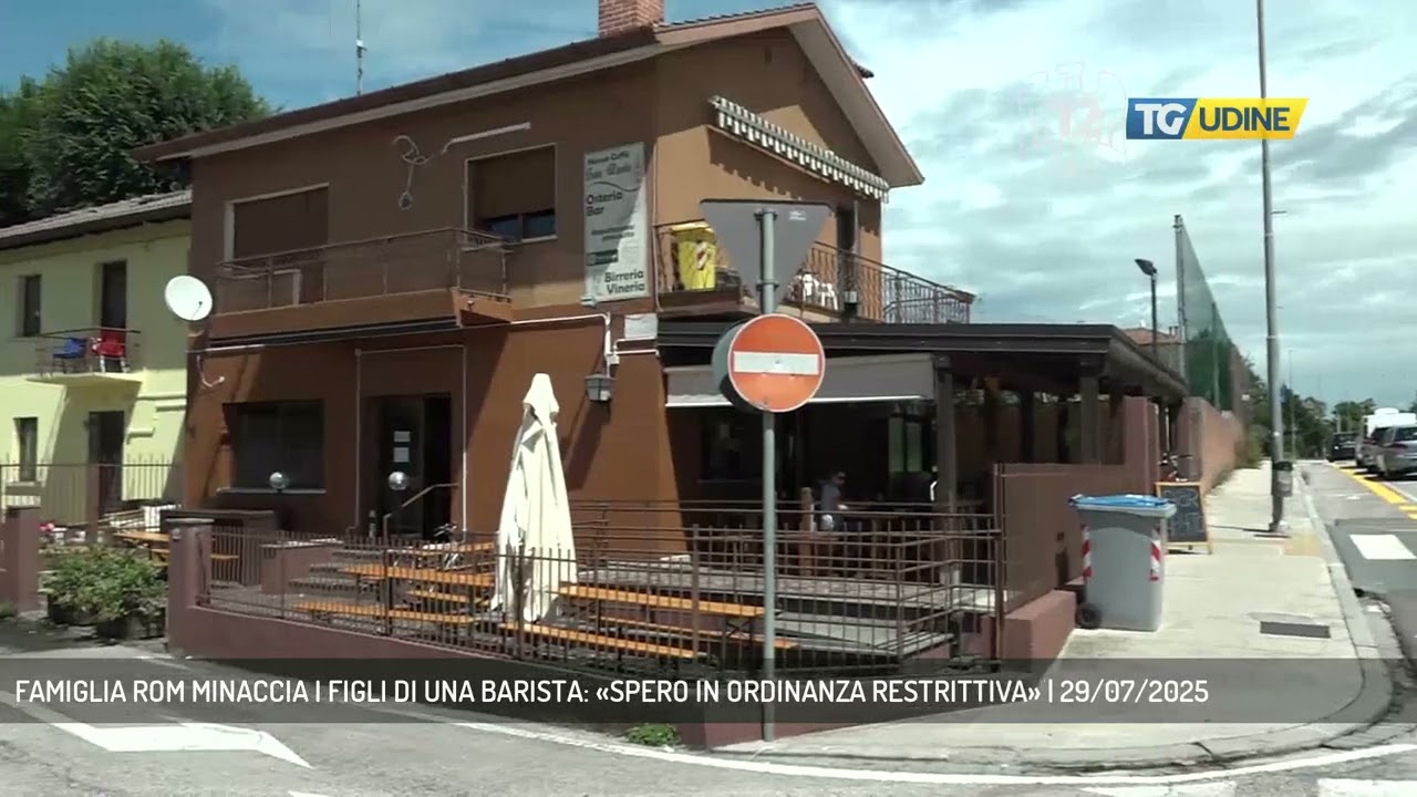 FAMIGLIA ROM MINACCIA I FIGLI DI UNA BARISTA: «SPERO IN ORDINANZA RESTRITTIVA» | 29/07/2025
