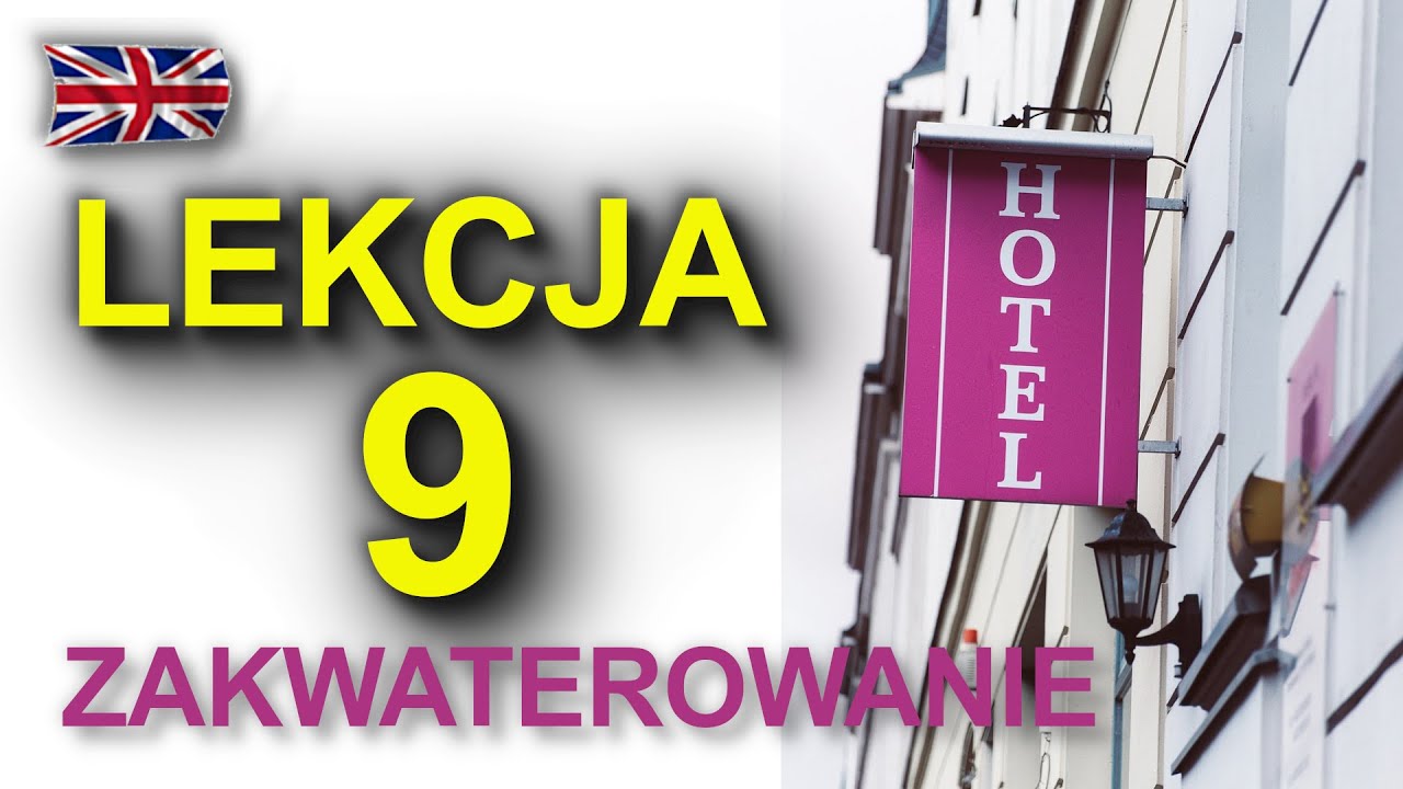 ZAKWATEROWNIE - język angielski od podstaw