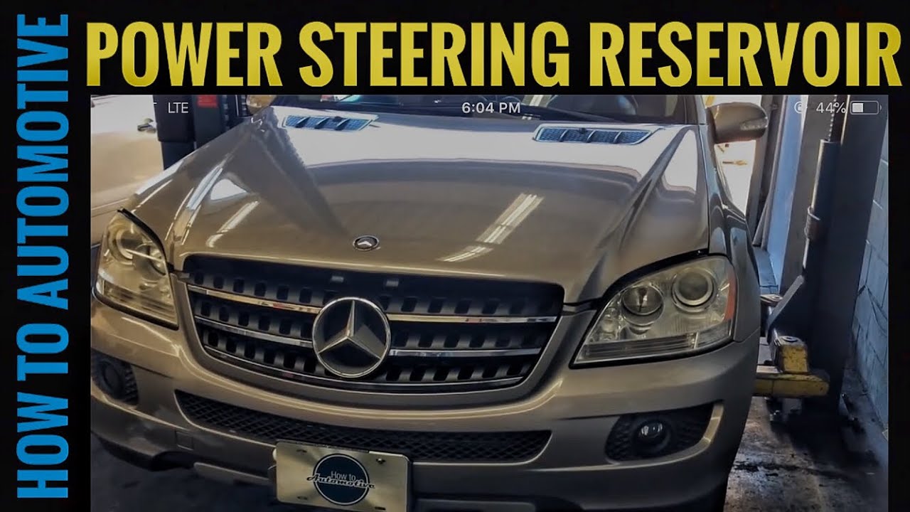 How To Replace The Power Steering Pump Reservoir On A 2005-2011 Mercedes ML 350