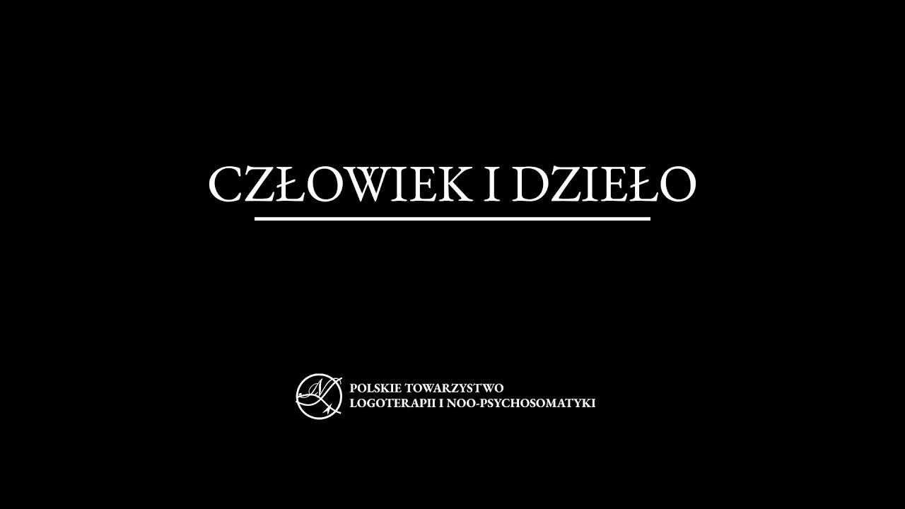 Człowiek i dzieło
