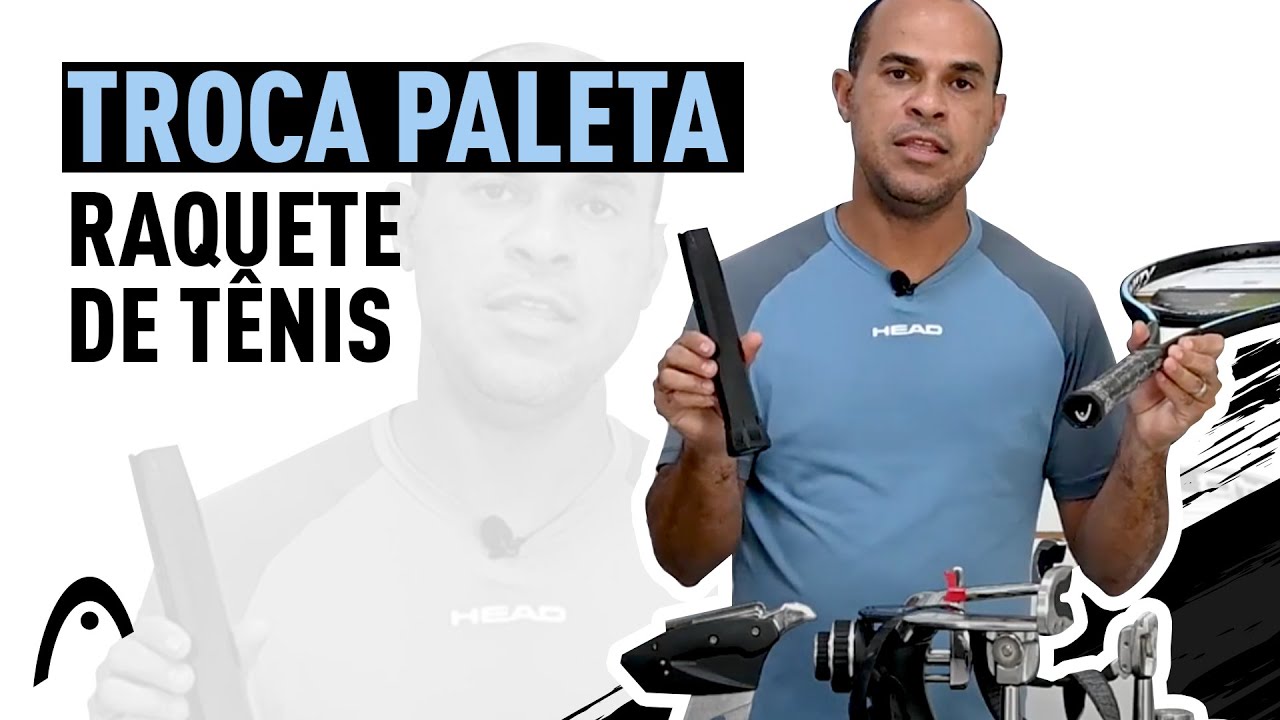 Troca de Paleta da Raquete de Tênis