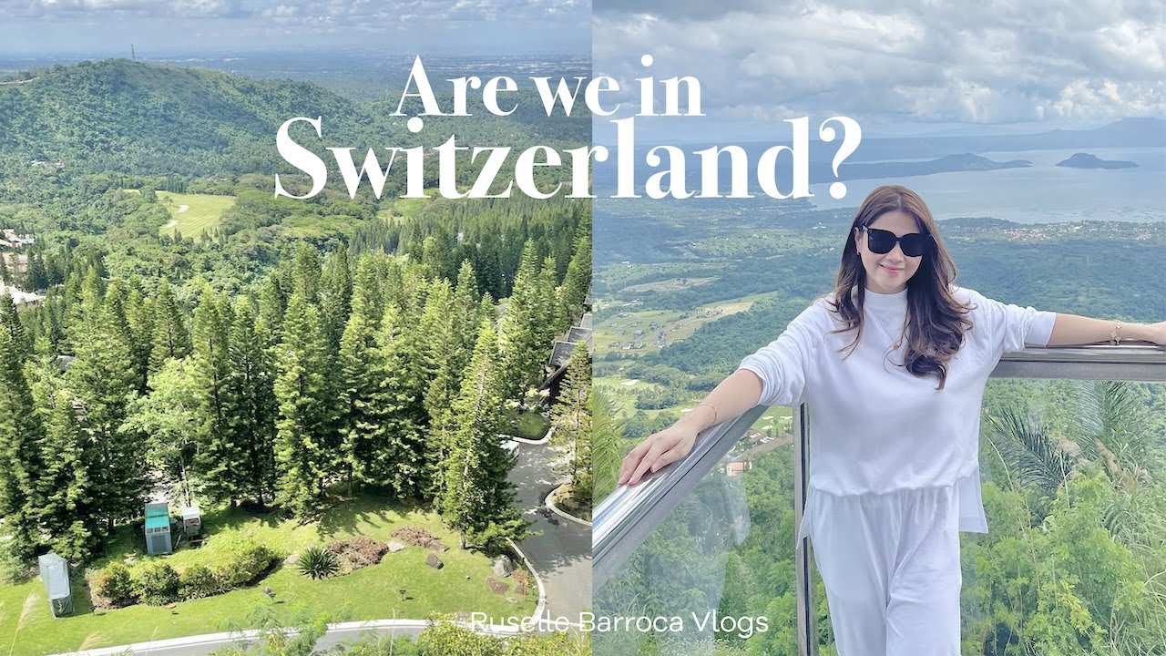 Switzerland of the Philippines? | Ruselle Barroca