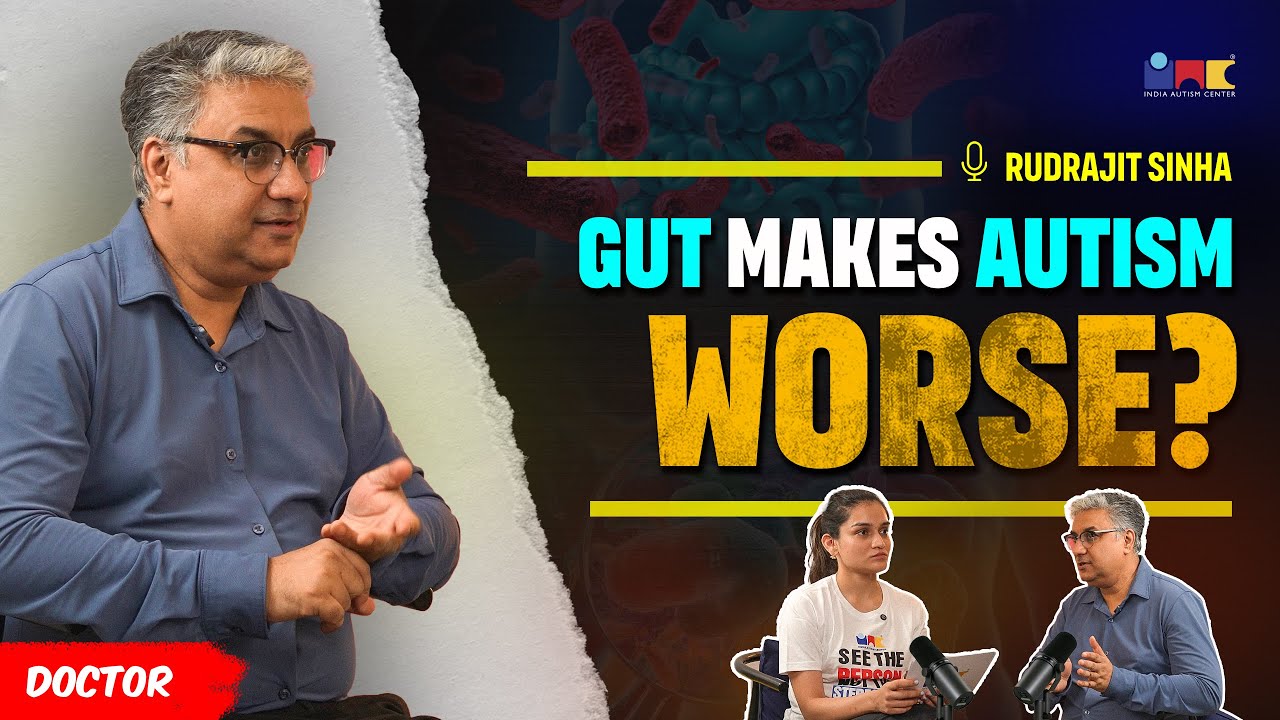 Is Your Child’s Gut Making Autism Symptoms Worse? | India Autism Center