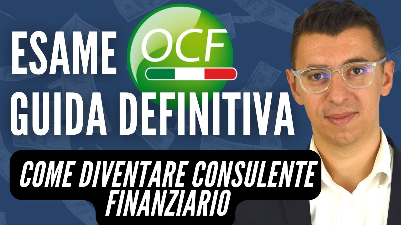 Come superare l'esame OCF: guida definitiva per l'esame da consulente finanziario