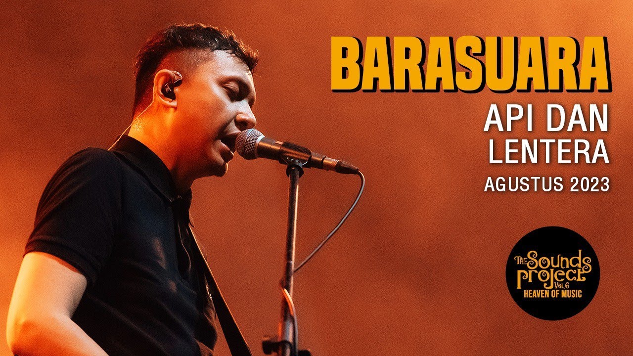 Barasuara - Api dan Lentera Live at The Sounds Project Vol.6 (2023)