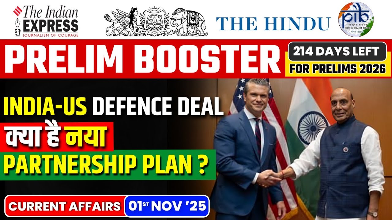 Daily Current Affairs- 1 November 2025| Current Affairs Today |Prelim Booster| India&ndash;US Defence Deal