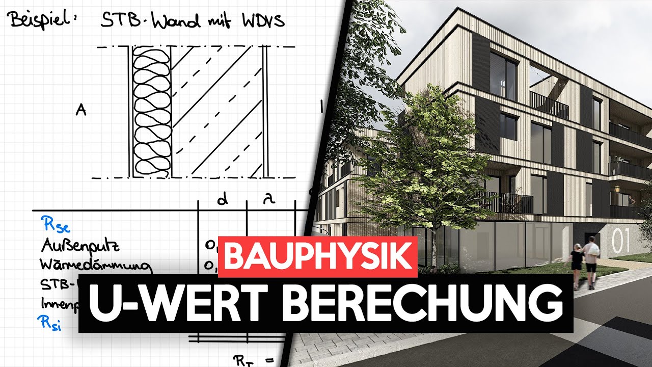 U-Wert Berechnung eines homogenen Bauteils | Bauphysik | Bernhard Rennhofer Tutorials