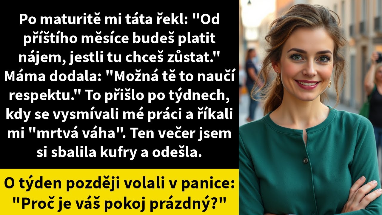 Po maturitě mi táta řekl: 