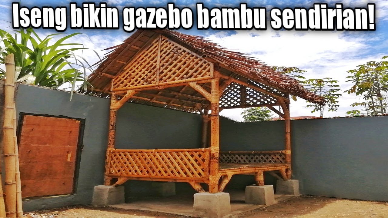 SENDIRIAN ! Membuat Gazebo Dari Bambu Ukuran 2x1,5 meter