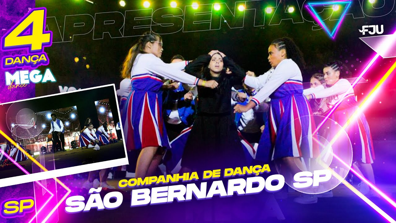 4ª APRESENTAÇÃO - COMPANHIA DE DANÇA FJU SÃO BERNARDO - MEGA DANCE FJU 2022