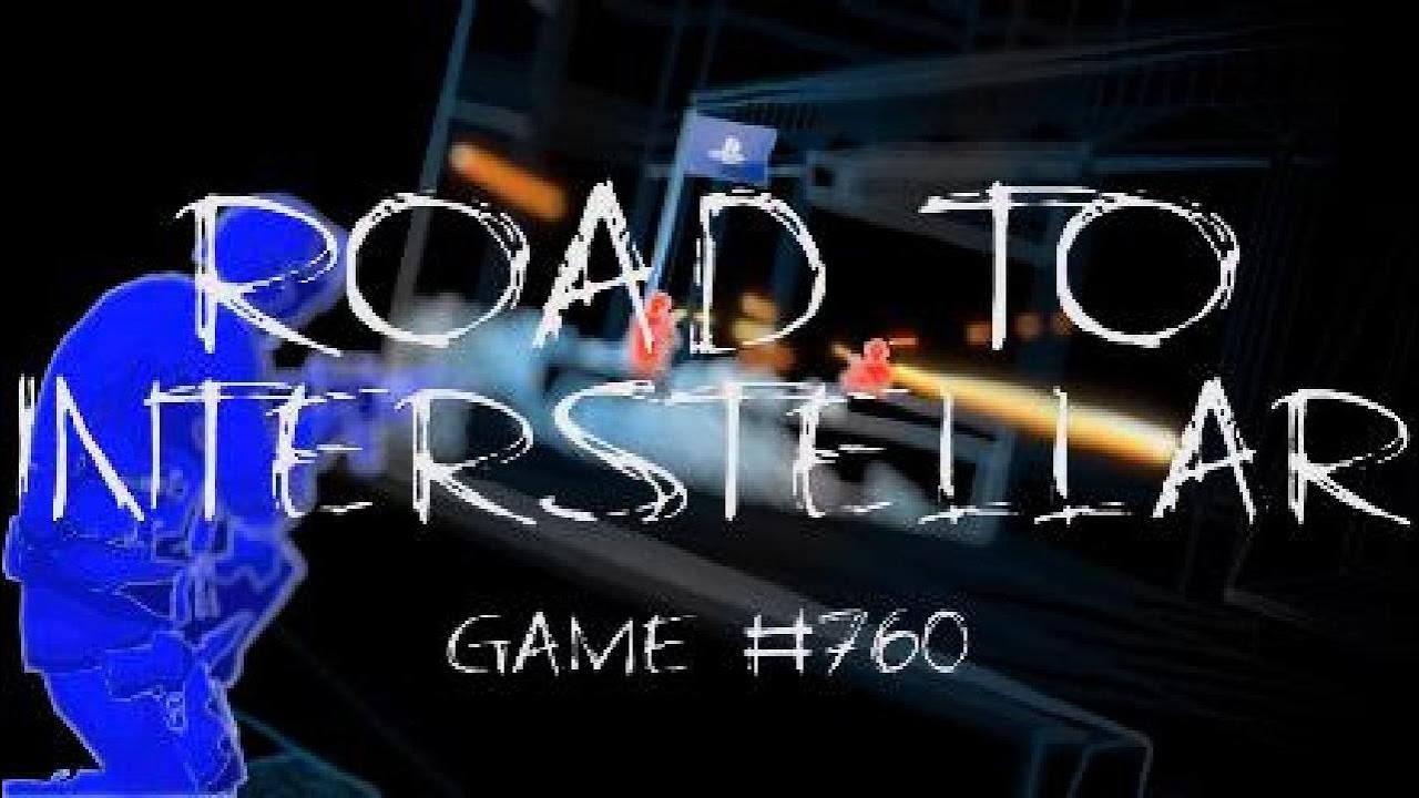 Road To Interstellar #760
