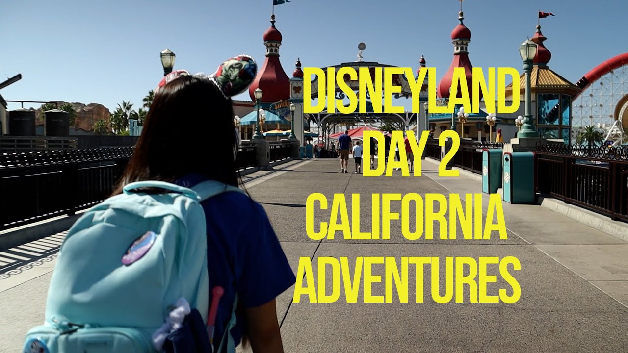 Disneyland 2021 Day 2