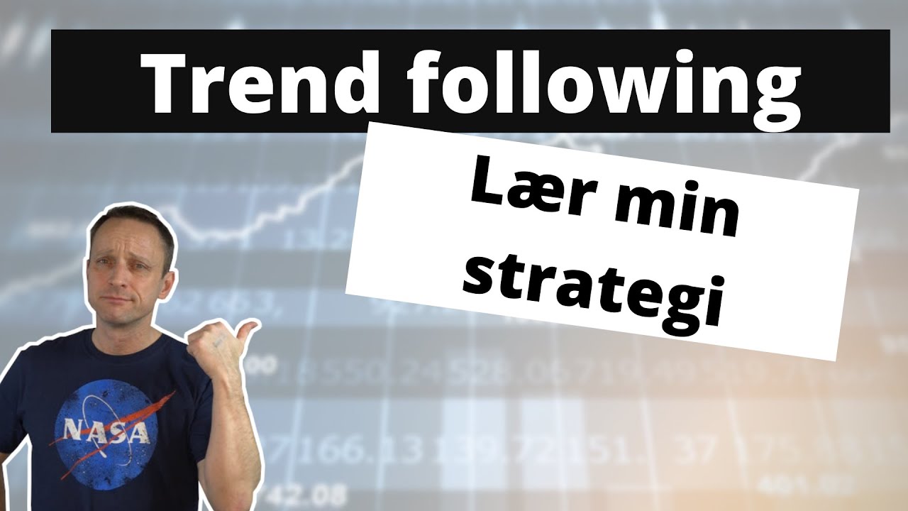 Webinar: Lær om Trendfollowing - og alt om min strategi