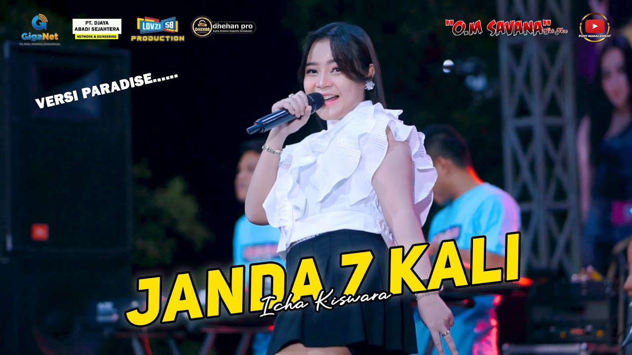 JANDA 7 KALI ( Paradise Savana | DJ SOMO ) - ICHA KISWARA - OM SAVANA SAKJOSE - DHEHAN PRO AUDIO