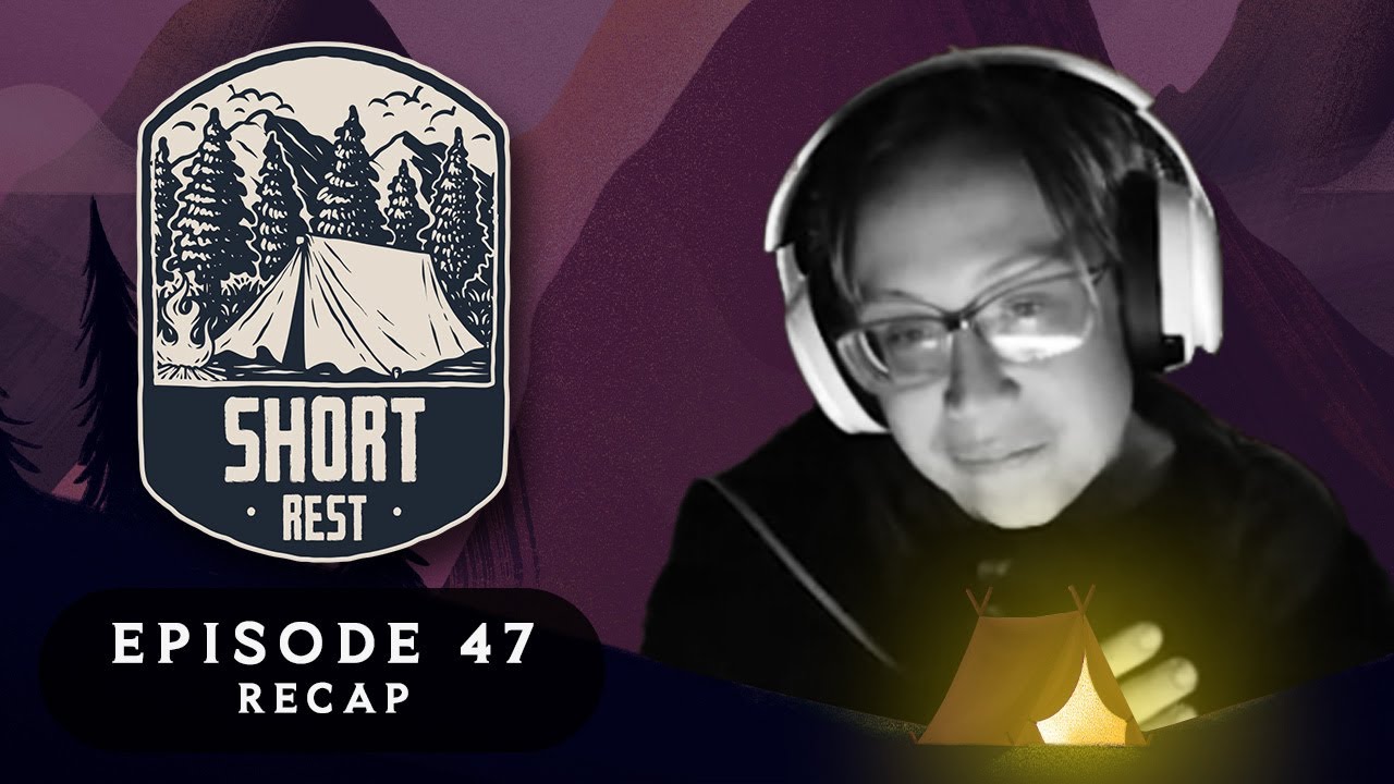 Short Rest | Trials of VinTear Ep. 47 Recap
