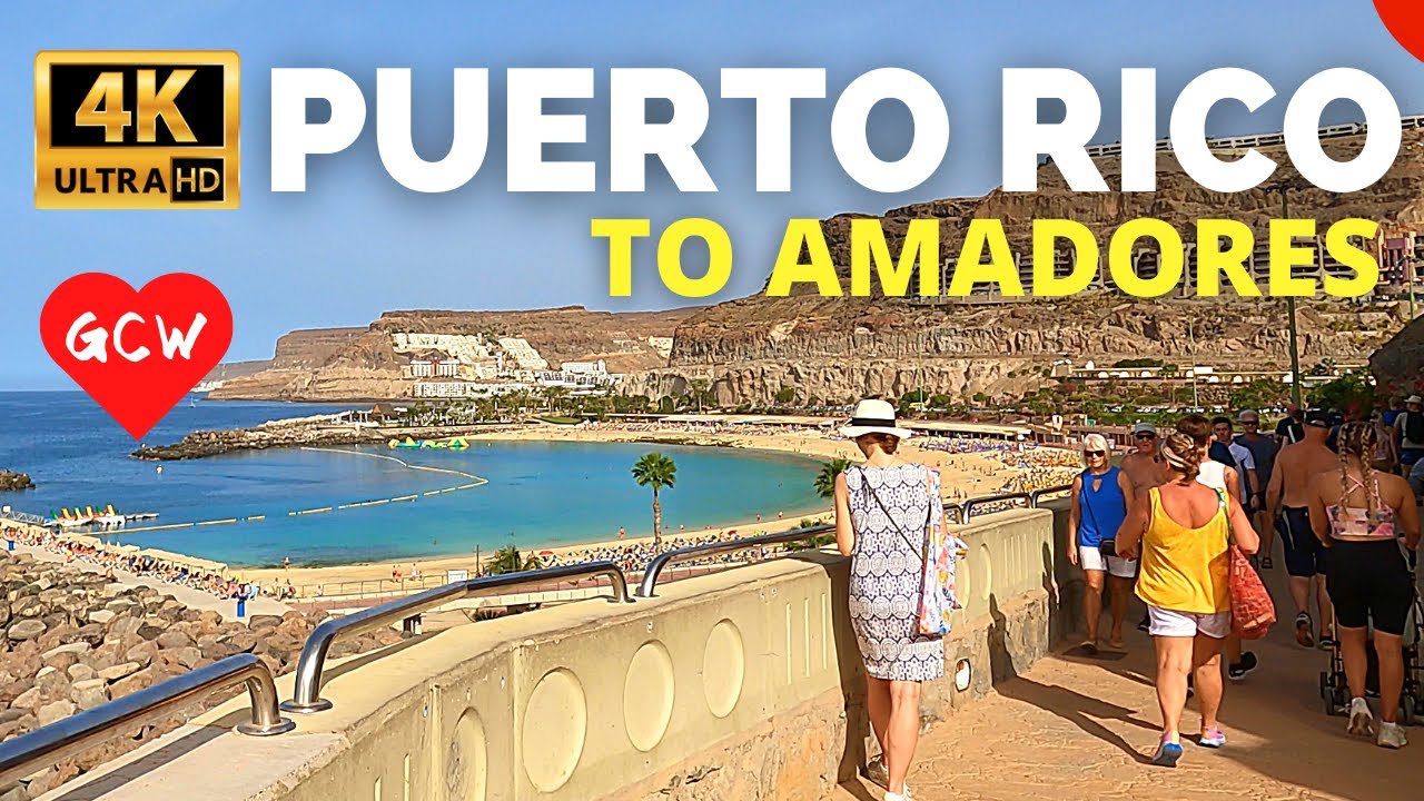 PUERTO RICO to AMADORES Walk Gran Canaria 🔴 Gloria Palace Amadores Hotel to Amadores Beach
