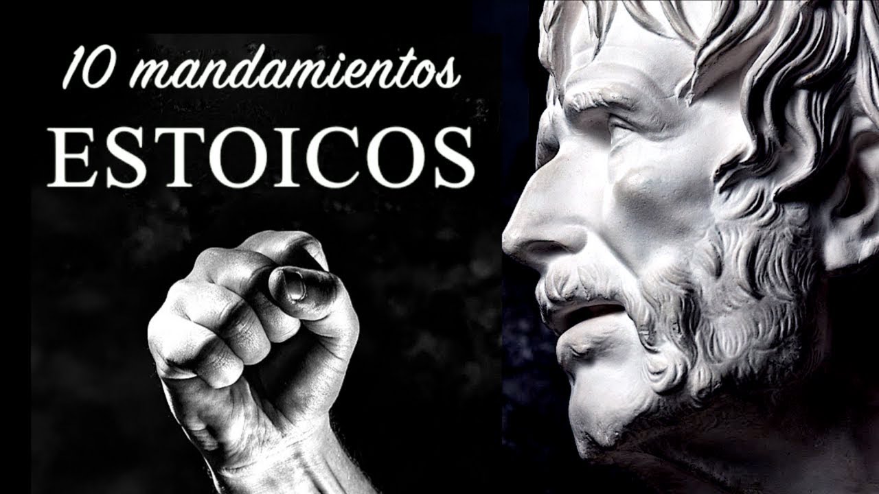 10 MANDAMIENTOS DEL ESTOICISMO - Motivación Estoica con Marco Aurelio, Séneca, Epicteto, Epicuro...