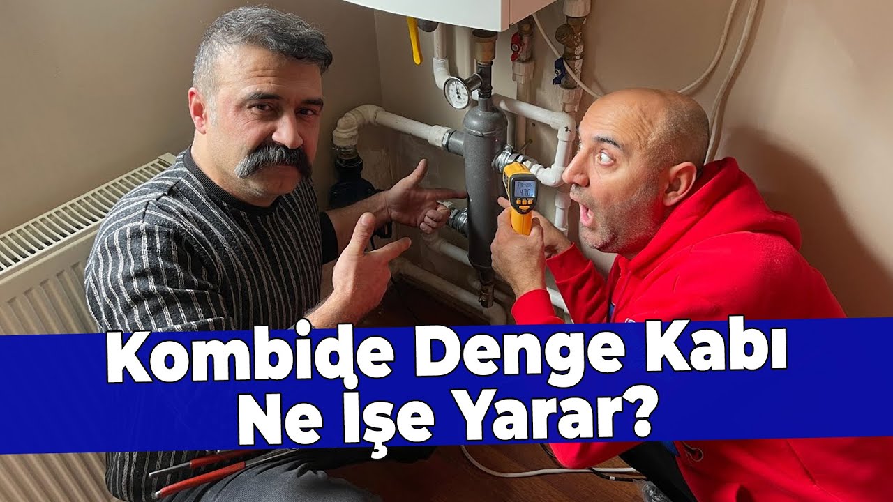Kombide denge kabı ne işe yarar?