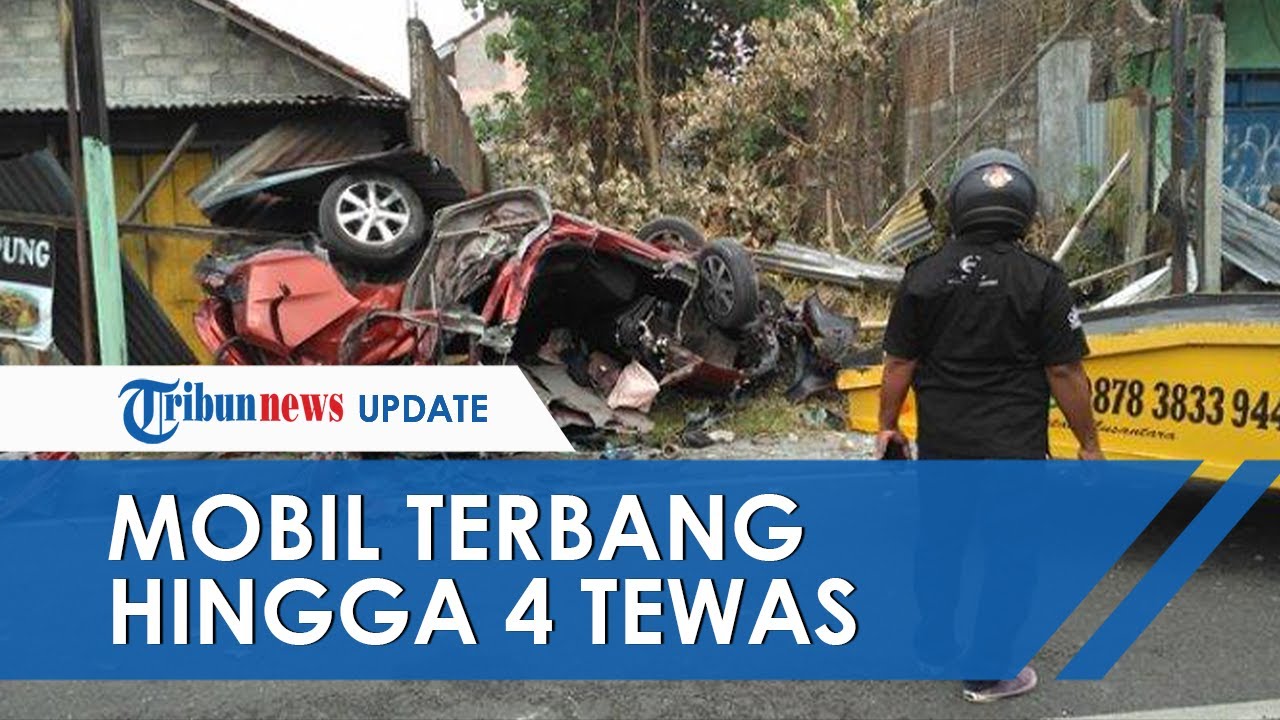 4 Orang Tewas dalam Kecelakaan Adu Banteng di Sleman, Mobil Terbang karena Sopir Mabuk & Ugal-ugalan