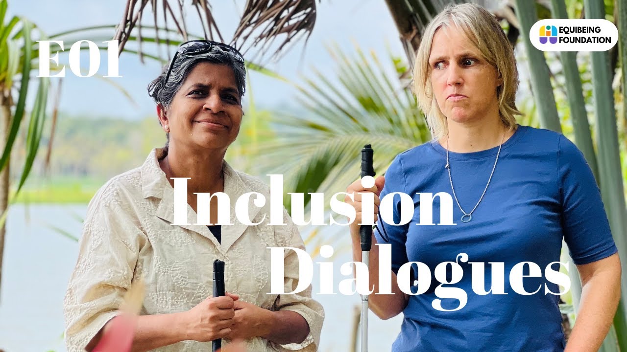 Inclusion Dialogues – E01 | The Right to Be Blind Without Being Disabled | With Sabriye Tenberken