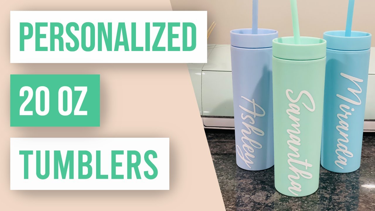 😀 Personalized 20oz Tumblers