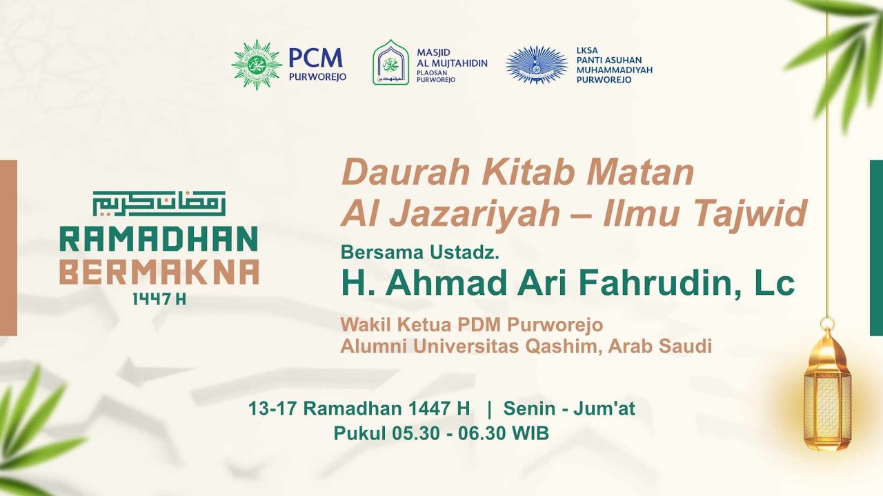 Daurah Matan Jazariy - Ustadz. H Ahmad Ari Fahrudin, Lc - Bagian 1