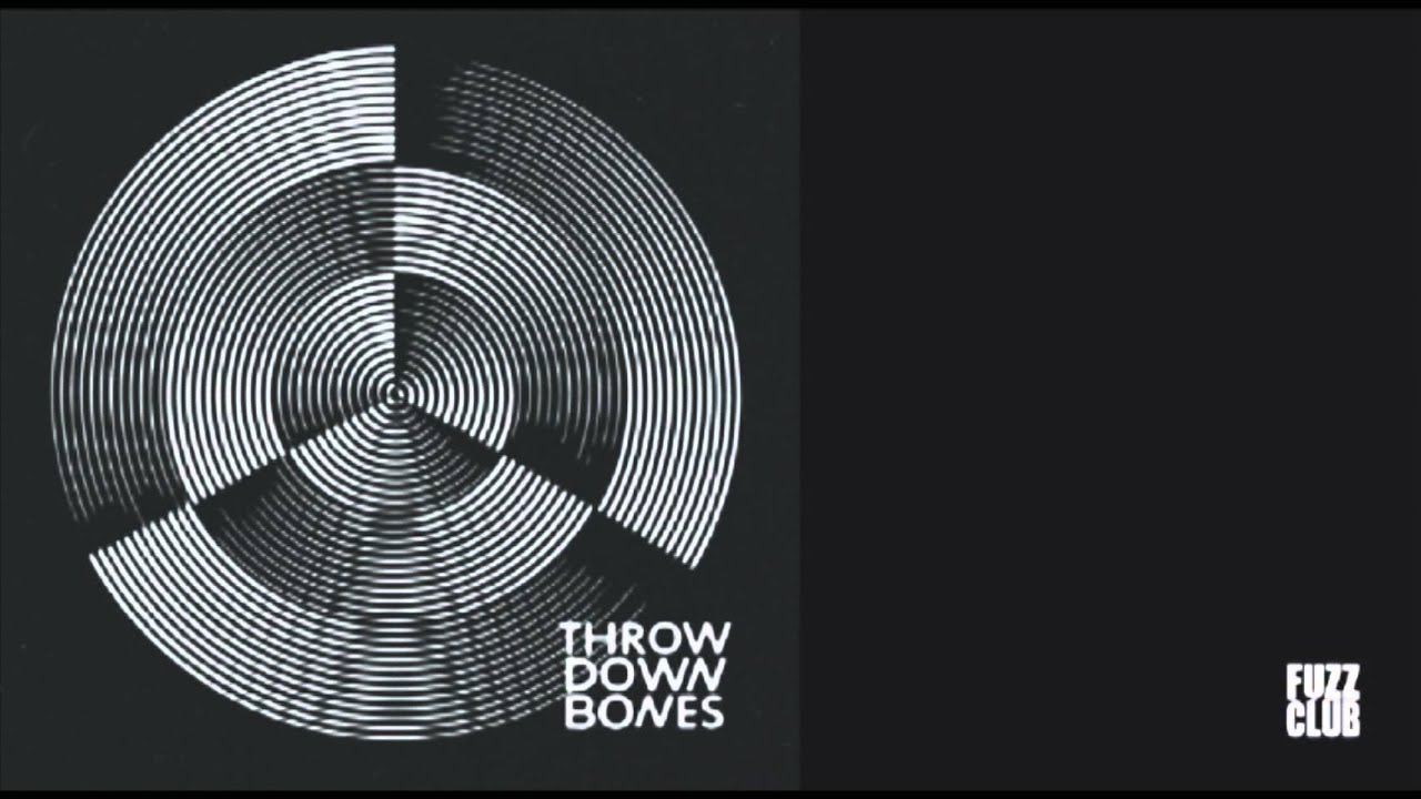 Throw Down Bones - Bones